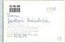 67547 W6520 Worms FOTO KEINE AK Gasthaus Kriemhilde Ort handschriftlich