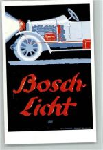 Bosch Licht von 1913 - Neuauflage Werbung Auto