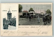 23552 W2400 Lübeck 1908 - Burgtor Volksfest