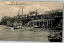50667 W5021 Köln Altstadt-Nord 103 Foto AK Bau der neuen Dombrücke