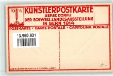 Bern Berne Landesausstellung Bern 1914 Dörfli Gewerbeausstellung Künstlerkarte