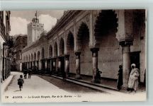 Algier - La Grande Mosquee Rue de la Marine Große Moschee
