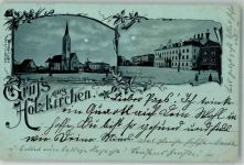 83607 W8150 Holzkirchen , Oberbay 1899 Mondschein Marktplatz Pfarrkirche St. Laurentius