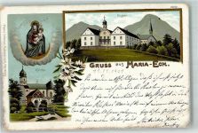 83313 W8227 Maria Eck , Kr Traunstein, Oberbay 1901 Gebrauchsspuren Lithographie Kirche Kloster