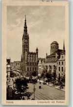 Danzig Gdansk - Langemarkt mit Rathaus