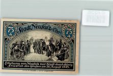 Neusalz a.d. Oder Nowa Sól - Notgeld Stadtrechte durch Friedrich den Großen