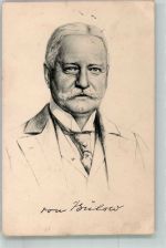 Portrait vom Reichskanzler Fürst von Bülow Verlag Stengel & Co. 49186 Feldpost WK I Politiker 1916 Künstlerkarte