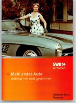 Mercedes BenzMein 1. Auto Museum SWR Fernsehen Funk KEINE AK