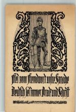 Ritter in Rüstung mit Schild Sprachpurismus keine fremden Elemente in der Sprache Heimgarten Verlag Weimarer Republik 1921