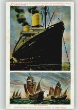 Riesendampfer "Columbus", Caravelle "Santa Maria" Dampfer Columbus
