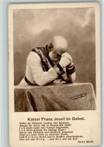 Kaiser Franz Josef im Gebet Adel Österreich
