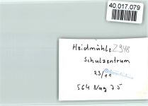 26419 W2948 Heidmühle , Kr Friesl FOTO KEINE AK Schulzentrum