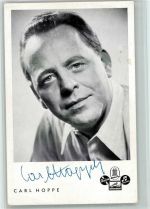 Carl Hoppe Original Autogramm Schlagersänger