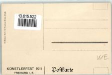 W7800 Freiburg im Breisgau Künstlerfest 1911 Der Cavallerist is geritten Kosels Fiderler Bauer sign E. Bonn Künstlerfest Künstlerkarte