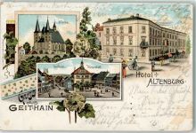 04643 O7230 Geithain 1902 Lithographie Hotel Altenburg Kirche Unterstadt