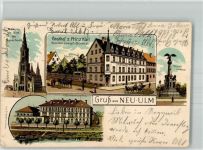 89231 W7910 Neu-Ulm 1908 Lithographie Kriegerdenkmal Ulmer Münster Gasthaus zum Prinz Karl Offizierkasino