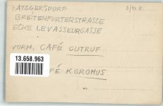 1230 Wien 23. Bezirk, Liesing Foto AK Cafe Gromus Breitenfurter Straße Ort handschriftlich Atzgersdorf