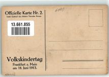 W6000 Frankfurt am Main Volkskindertag Ziege sign. Theodor Braun offiz. Karte Nr. 2 Blumentag 1913 Lithographie / Künstlerkarte