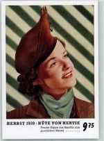 Herbst 1939 Hutmode Haarfilz von Hertie AK Werbung Mode