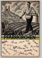 84347 W8340 Pfarrkirchen , Niederbay KEINE AK Absolvia 1937 Pennälerverbindung Säender Bauer Studentika