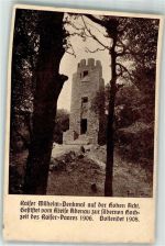 53518 W5488 Adenau 1910 Gebrauchsspuren Kaiser Wilhelm Denkmal a.d. hohen Acht