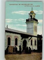 Exposition 1910 - Pavillon Algerien Ausstellung