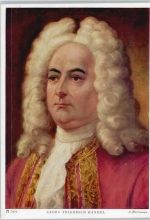 Friedrich Händel - sign Herrmann - Ackermann Verlag Nr. 7076 AK Händel, G.F. Künstlerkarte