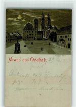 04758 O7260 Oschatz 1898 Lithographie / Mondschein Marktplatz