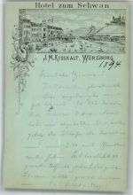 W8700 Würzburg Hotel Zum Schwan J. M. Kisskalt Vorläufer 1894 BOAKC