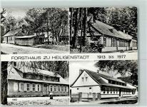 37308 O5630 Heilbad Heiligenstadt - Forsthaus zu Heiligenstadt von 1913 bis 1977