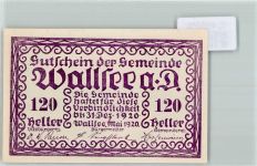 3312 Wallsee Notgeldschein 120 Heller