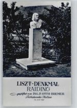 Liszt Denkmal Raiding 1967 gestiftet von Otto Bremer, Pietrasanta Italien Liszt, F.