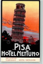 56100 Pisa Lithographie Schiefer Turm Werbung Nettuno Hotel