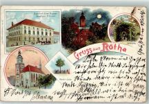 04571 O7209 Rötha 1902 Gebrauchsspuren Schloß Laubengang Gasthaus Drei Rosen Georgenkirche Lithographie