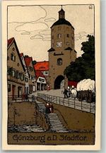 89312 W8870 Günzburg 1913 Künstlersteindruck Stadttor