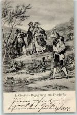 Begegnung mit Friederike AK Goethe 1899