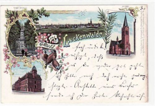 Luckenwalde Lithographie. Gruß aus Luckenwalde. Kriegerdenkmal,Postamt, St. Jacobi-Kirche. gelaufen 1901. Leichte Oxydationsspuren an der rechten Kante, sonst gut erhalten.