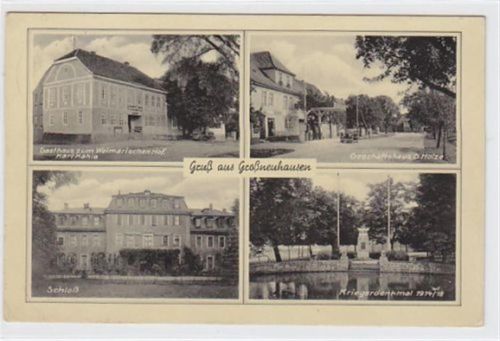 Gruß aus Großneuhausen. Gasthaus zum Weimarischen Hof von Karl Kahle Geschäftshaus O. Holze Schloß Kriegerdenkmal 1914/18 gelaufen 1938. Rückseite leicht stockfleckig, sonst gut erhalten.