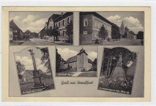 Straußfurt / Unstrut mit zwei verschiedenen Straßenansichten, Kriegerdenkmal, Schloß-Parkseite und Kriegerdenkmal 1914/18 gelaufen. Gute Erhaltung.