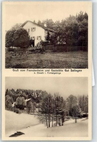 Ebnath Fremdenheim, Gaststätte Gut Selingen