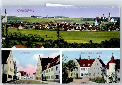 Geiselhöring Marktplatz, Schule, Denkmal