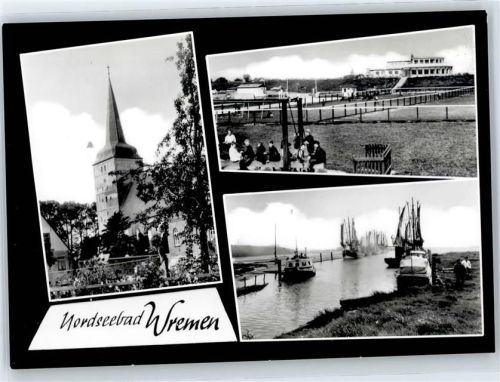 27638 W2851 Wremen - Strandhalle, Hafen, Schiff, Kirche
