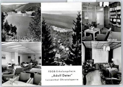 99885 O5806 Luisenthal , Thür - FDGB-Erholungsheim Adolf Deter, Ohratalsperre