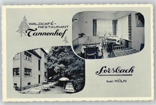 51503 W5064 Forsbach , Rheinl - Waldcafé Restaurant Tannenhof