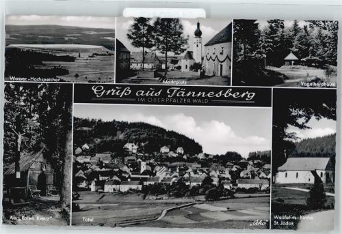 Tännesberg Wasser-Hochspeicher, Marktplatz, Vogelherhäusl, Am Roten Kreuz, Wallfahrtskirche St. Jodok