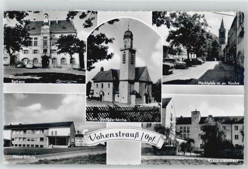Vohenstrauß Rathaus, Neue Schule, Kirche, Marktplatz, Kreiskrankenhaus