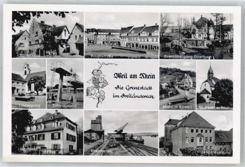 79576 W7858 Weil am Rhein - Staffelhaus, Hauptstraße, Grenzübergang Otterbach, Lindenplatz, Schwimmbad, Läublinhof, Rheinhafen, Leopoldsschule, Kirche, Altweil