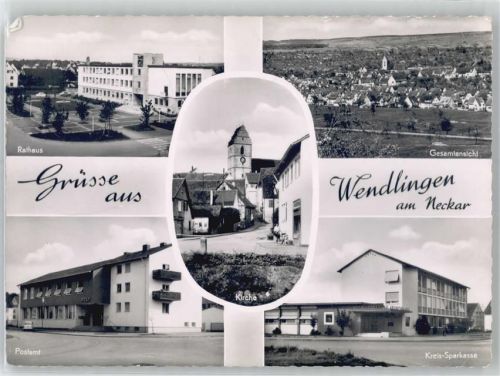 73240 W7317 Wendlingen am Neckar Gebrauchsspuren Rathaus, Kirche, Kreis-Sparkasse, Postamt