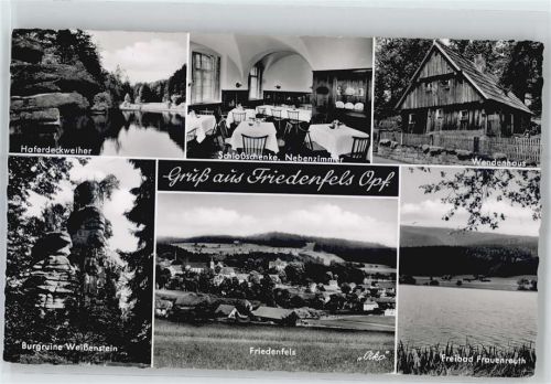 Friedenfels Haferdeckweiher, Wendehaus, Freibad Frauenreuth, Sclossschenke, Nebenschenke, Burgruine Weißenstein