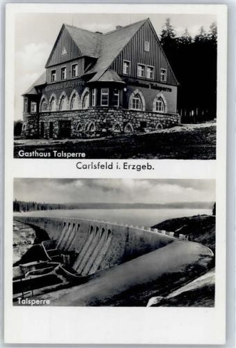 Carlsfeld Gasthaus Talsperre, Talsperre
